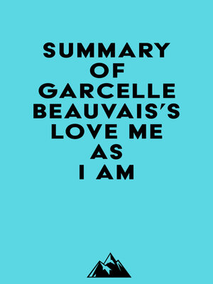 cover image of Summary of Garcelle Beauvais's Love Me as I Am